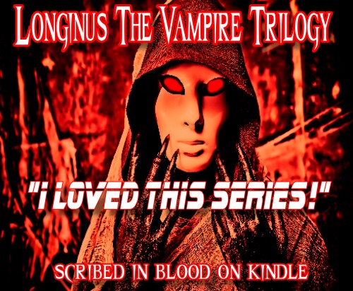 Longinus the Vampire Book Trilogy 15